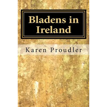 Bladens in Ireland