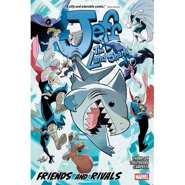 Jeff the Land Shark: Friends and Rivals