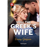 Still the Greek's Wife