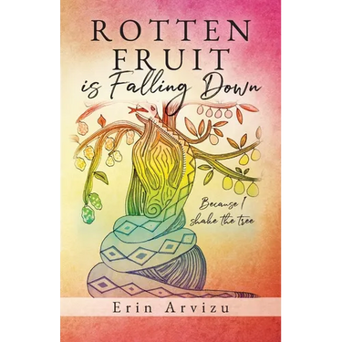 Rotten Fruit is Falling Down: Because I shake the tree
