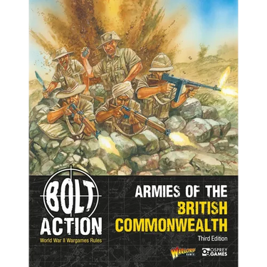 Bolt Action: Armies of the British Commonwealth: Third Edition
