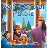 Self-Control in the Bible