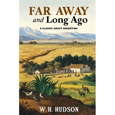 Far Away and Long Ago