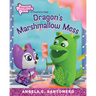 Dragon's Marshmallow Mess: Volume 2