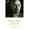 Mohamed Makiya: A Modern Architect Renewing Islamic Tradition