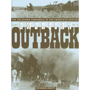 American Outback: The Oklahoma Panhandle in the Twentieth Century