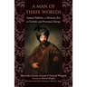 A Man of Three Worlds: Samuel Pallache, a Moroccan Jew in Catholic and Protestant Europe
