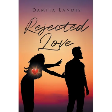 Rejected Love