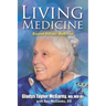 Living Medicine
