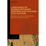 Languages of Science Between Western and Eastern Civilizations