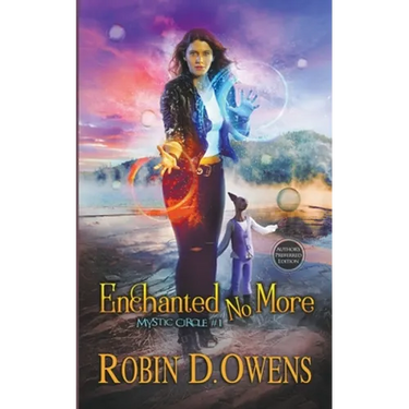Enchanted No More