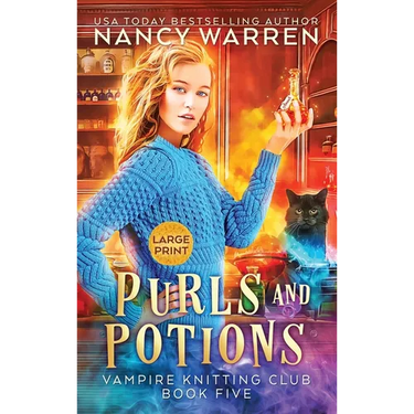 Purls and Potions: Large Print Hardback Edition