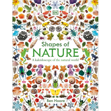 Shapes of Nature: A Kaleidoscope of the Natural World