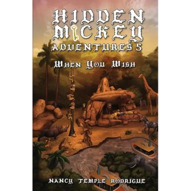 Hidden Mickey Adventures 5: When You Wish