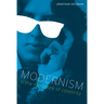 Modernism Is the Literature of Celebrity