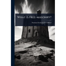 What is Free-masonry?