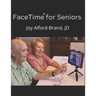 FaceTime for Seniors