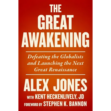 The Great Awakening: Defeating the Globalists and Launching the Next Great Renaissance