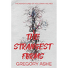 The Strangest Forms