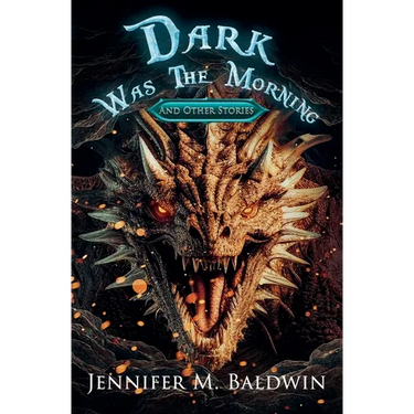 Dark Was the Morning and Other Stories