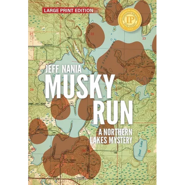 Musky Run: A Northern Lakes Mystery