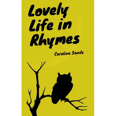 Lovely Life in Rhymes