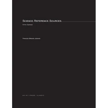 Science Reference Sources, fifth edition