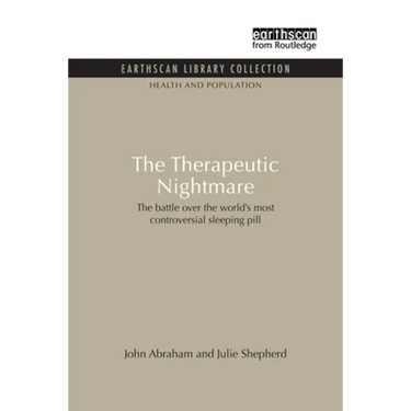 The Therapeutic Nightmare: The battle over the world's most controversial sleeping pill