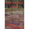 The Justice Club