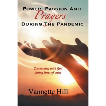 Power, Passion, and Prayers During the Pandemic