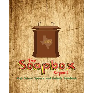 The Soapbox Report - Yearbook of High School Speech and Debate