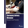 Coronary Artery Disease: Research and Practice