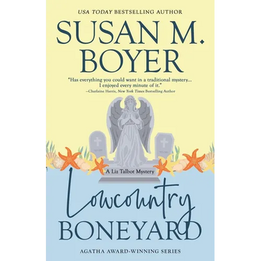 Lowcountry Boneyard: A Liz Talbot Mystery