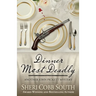 Dinner Most Deadly: Another John Pickett Mystery
