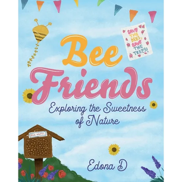 Bee Friends: Exploring the Sweetness of Nature