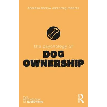 The Psychology of Dog Ownership