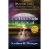 Dancing Souls: The Dark Night of the Soul