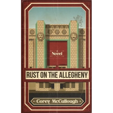 Rust on the Allegheny