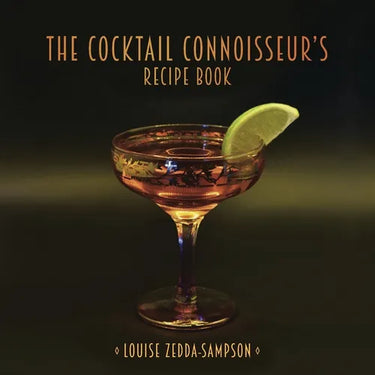 The Cocktail Connoisseur's Recipe Book