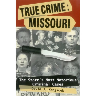 True Crime: Missouri