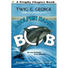 A Dolphin Named Bob