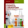 Chemical Laboratory: Hazards, Safety, Good Lab Practice, Separation and Analytical Techniques