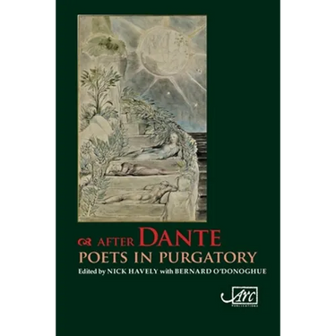 After Dante: Poets in Purgatory