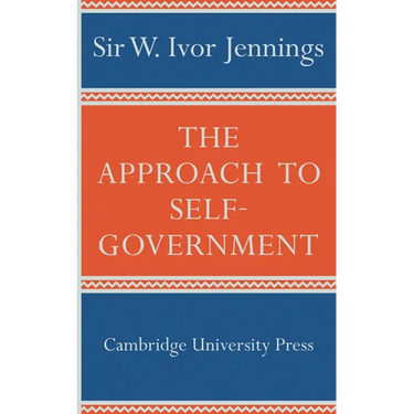 The Approach to Self-Government
