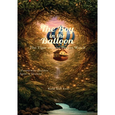 The Boy in the Balloon: The Tiger and the Pocket Watch