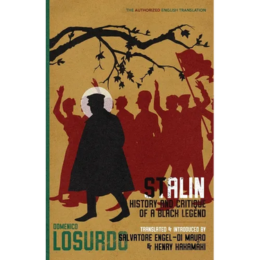 Stalin: History and Critique of a Black Legend