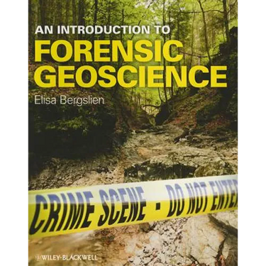 An Introduction to Forensic Geoscience