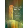 Searching for Aunt Dot: Surprised by a Lutheran Woman's Story