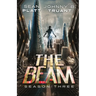 The Beam: Season Three