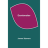 Dumbwaiter
